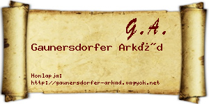 Gaunersdorfer Arkád névjegykártya